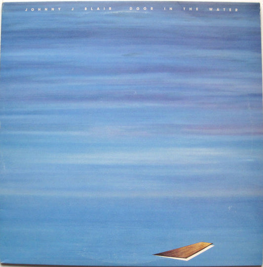 Johnny J. Blair : Door In The Water (LP, Album)