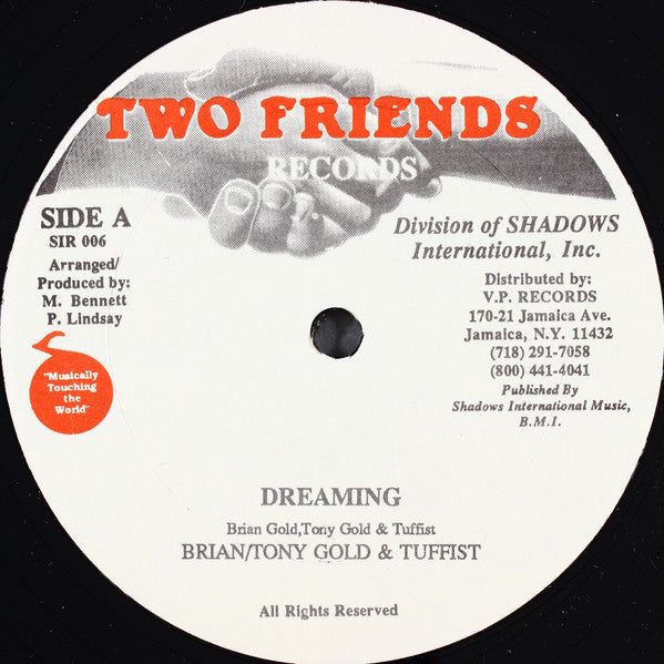 Brian & Tony Gold & Tuffest : Dreaming (12")