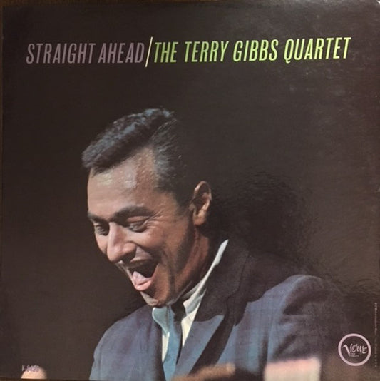 Terry Gibbs Quartet : Straight Ahead (LP, Mono)