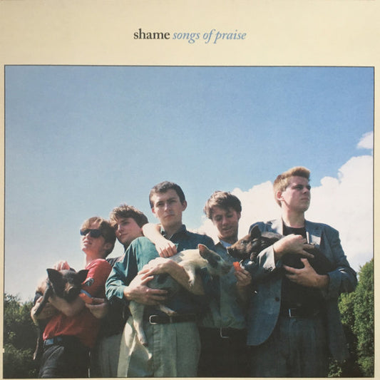 Shame (19) : Songs Of Praise (LP, Album)