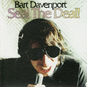 Bart Davenport : Seal The Deal! (CD, EP)