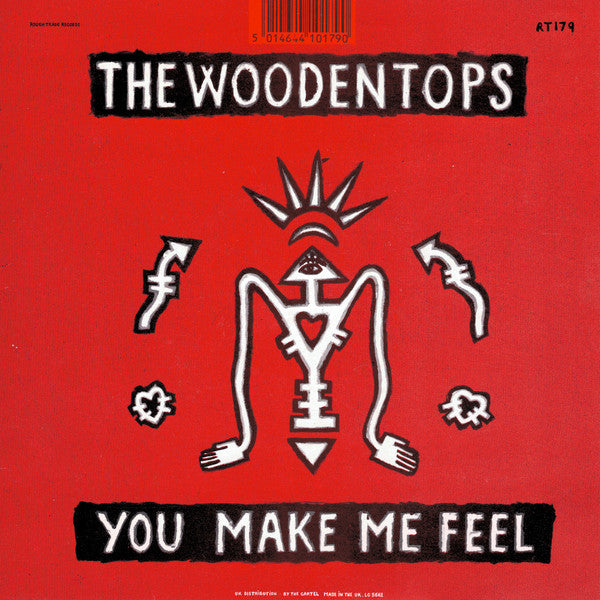 The Woodentops : You Make Me Feel (7", Single)