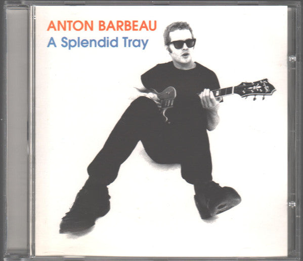 Anton Barbeau : A Splendid Tray  (CD, Album)