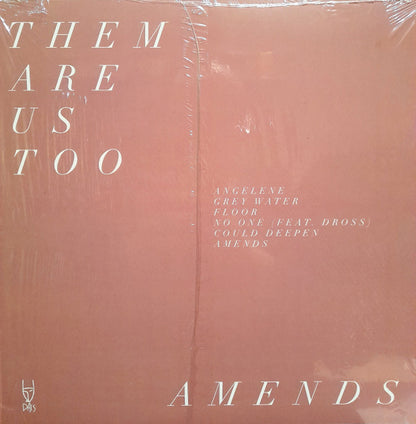 Them Are Us Too : Amends (LP, Album)