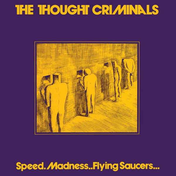 Thought Criminals (2), The : Speed Madness And Flying Saucers (LP,Album)