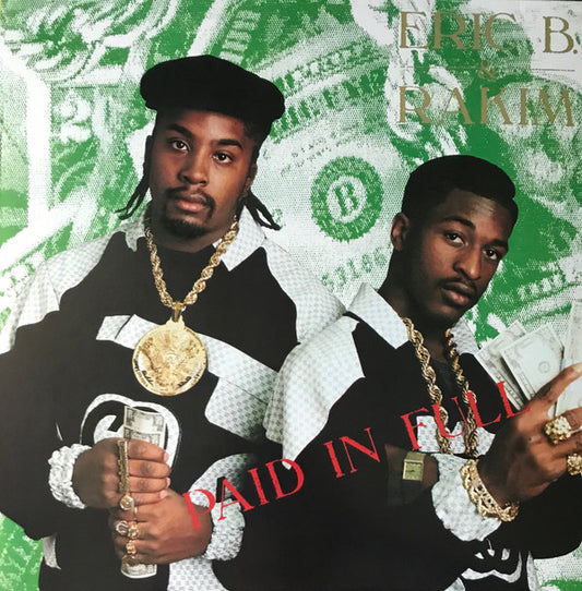 Eric B. & Rakim : Paid In Full (2xLP, Album, RE)