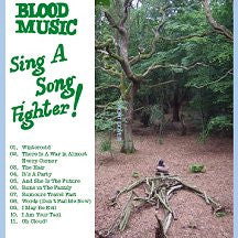 Blood Music : Sing A Song Fighter! (CD, Album, Ltd, RE, Dig)