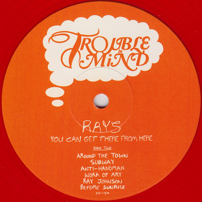 RAYS (3) : You Can Get There From Here (LP, Album, Ltd, Red)