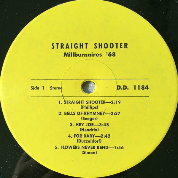 Millburnaires '68* : Straight Shooter (LP)