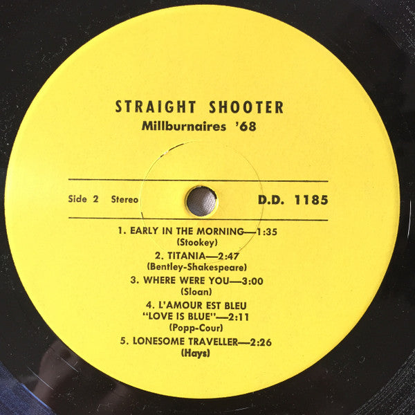 Millburnaires '68* : Straight Shooter (LP)