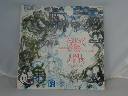 Miriam Gideon, Burrill Phillips : Rhymes From The Hill/ The Hound Of Heaven/ Canzona III (LP)