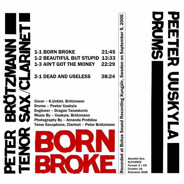Peter Brötzmann & Peeter Uuskyla : Born Broke (2xCD)