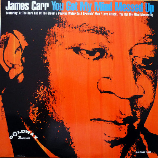 James Carr : You Got My Mind Messed Up (LP, Album, Mono, RE, 180)