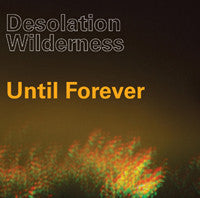 Desolation Wilderness : Until Forever (7", Single)