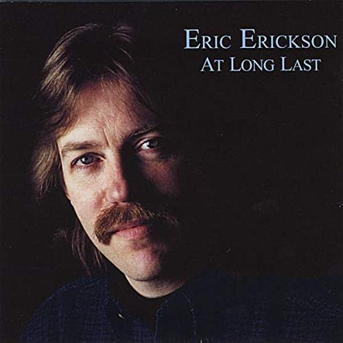 Eric Erickson (8) : At Long Last (CD, Album)