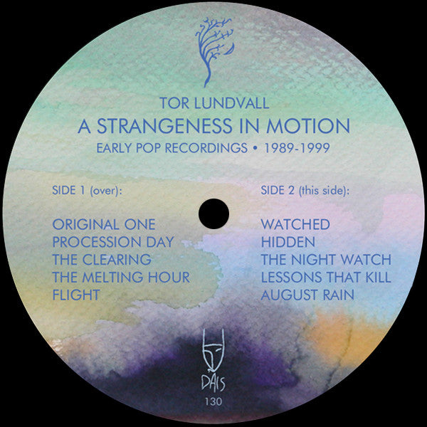 Tor Lundvall : A Strangeness In Motion (Early Pop Recordings • 1989-1999) (LP, Album, Comp, Ltd, Blu)