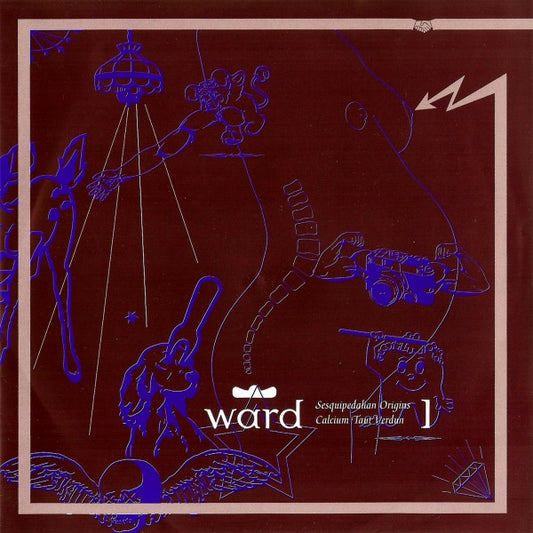 WARD : Sesquipedalian Origins / Calcium Taut Verdun (7", Single, Ltd, Blu)