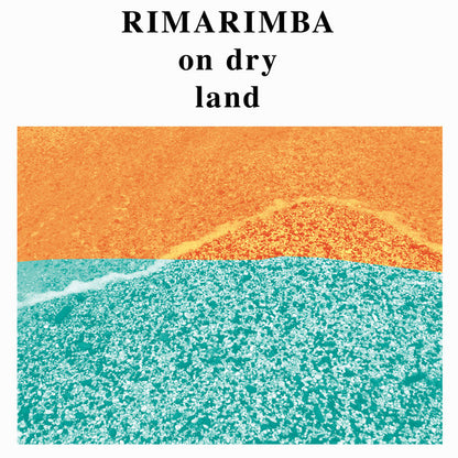 Rimarimba : On Dry Land (LP, Album, RE)