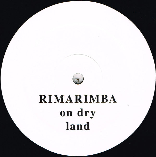 Rimarimba : On Dry Land (LP, Album, RE)