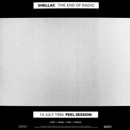 Shellac : The End Of Radio (14 July 1994 Peel Session / 1 December 2004 Peel Session) (2xLP, Album + CD, Album)