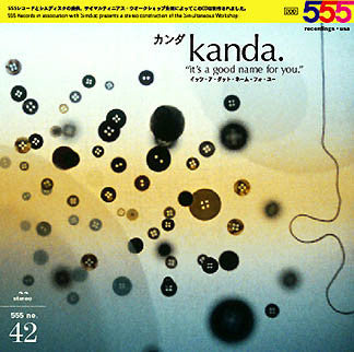 Kanda : It's A Good Name For You (CD, Album)