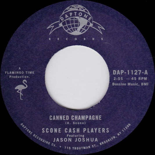 Scone Cash Players : Canned Champagne (7", Single)