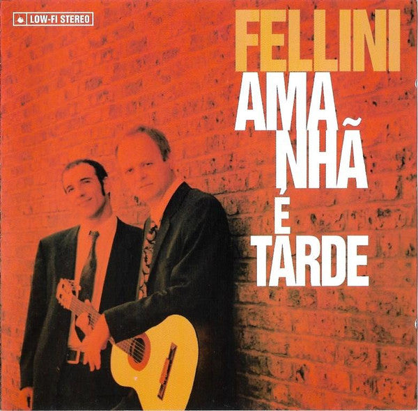 Fellini (2) : Amanhã É Tarde (CD, Album)