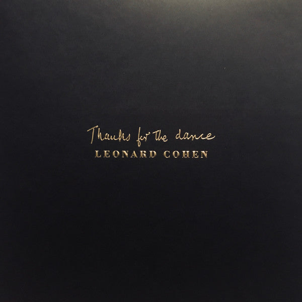 Leonard Cohen : Thanks For The Dance (LP, Album)