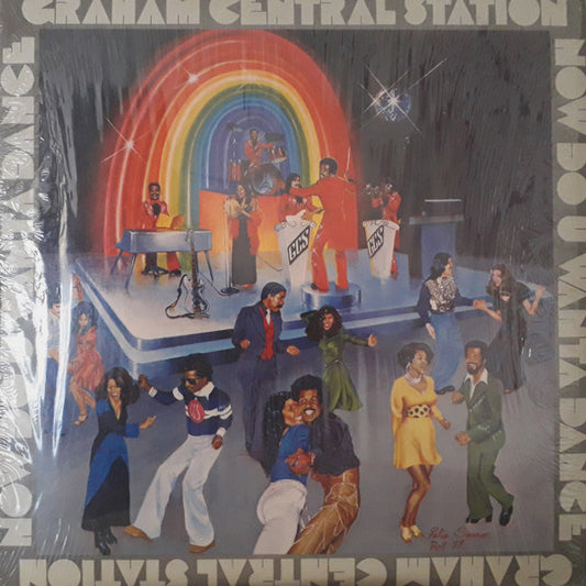 Graham Central Station : Now Do U Wanta Dance (LP, Album)