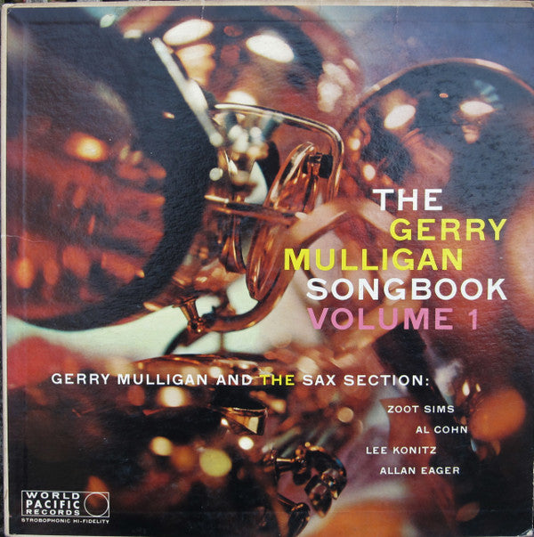 Gerry Mulligan And The Sax Section : The Gerry Mulligan Songbook Volume 1 (LP, Album, Mono)