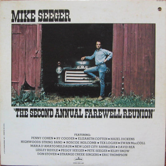 Mike Seeger : The Second Annual Farewell Reunion (LP, Album, Promo)