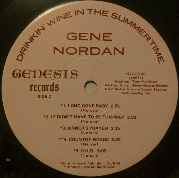 Gene Nordan : Drinkin' Wine In The Summer Time (LP)