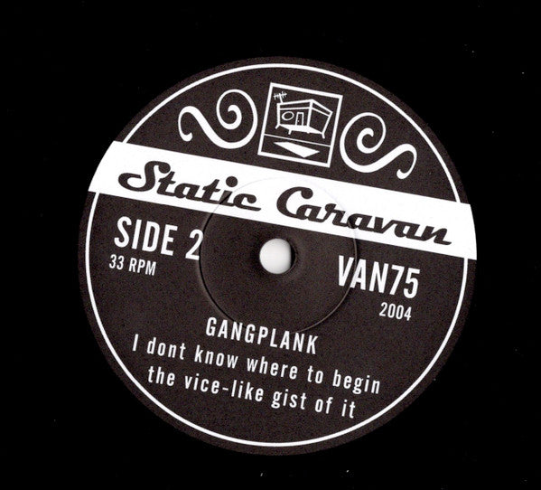 Gangplank : Walk The 7" (7", Ltd)