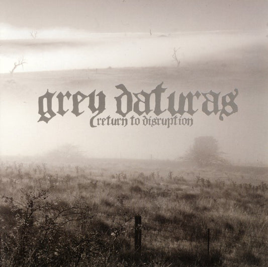 Grey Daturas : Return To Disruption (CD, Album)