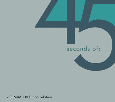 Various : 45 Seconds Of: (CD, Comp)