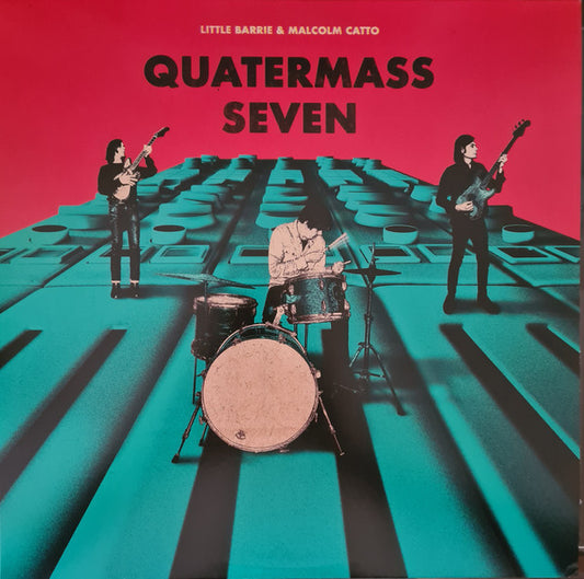 Little Barrie & Malcolm Catto* : Quatermass Seven  (LP, Album)