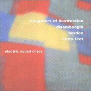 Electric Sound Of Joy : Daughters Of Destruction (CD, Single)