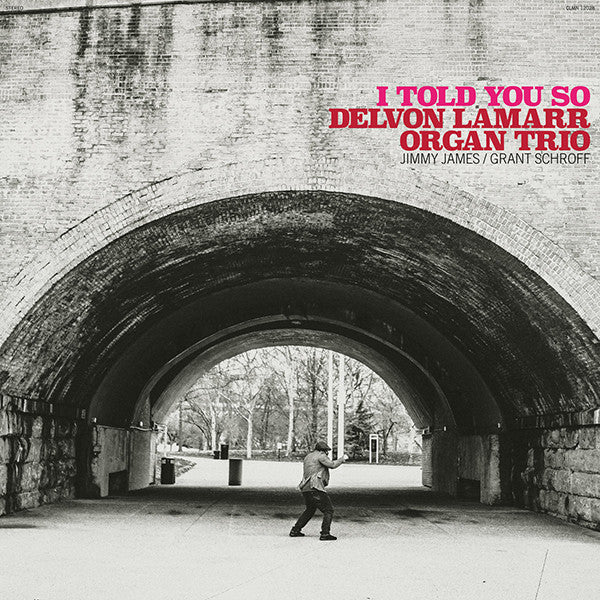 Delvon Lamarr Organ Trio : I Told You So (LP, Album, Gat)