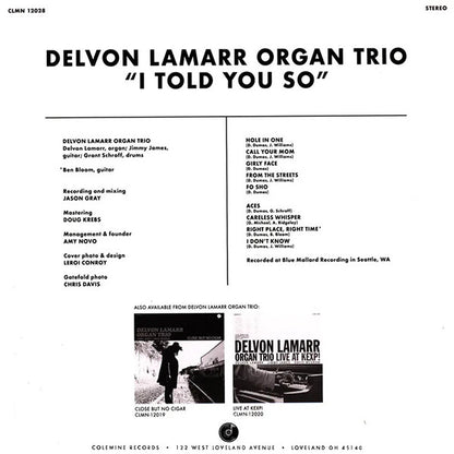 Delvon Lamarr Organ Trio : I Told You So (LP, Album, Gat)