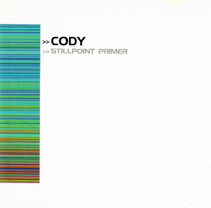 Cody : Stillpoint Primer (CD, Album, Enh)