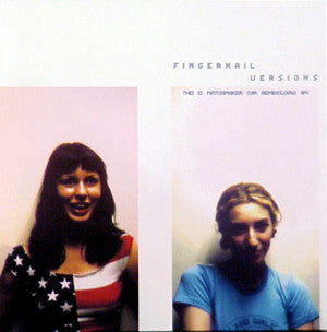 Fingernail : Versions - This Is Matchmaker (Via Remixology) #4 (CD, Album)