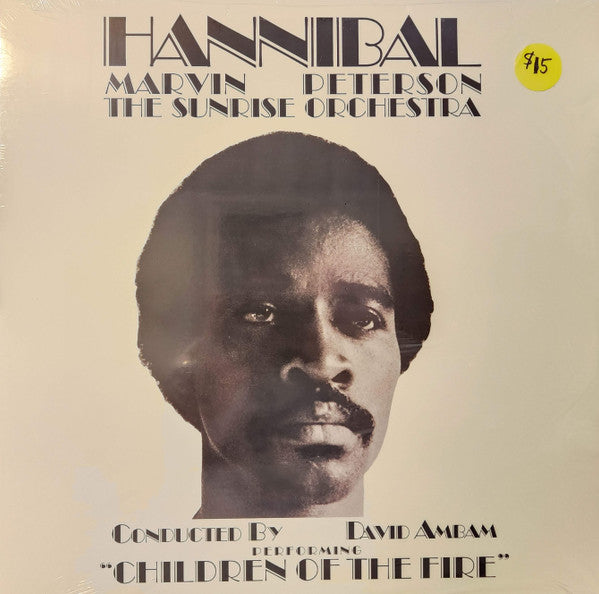 Hannibal Marvin Peterson & The Sunrise Orchestra , Conducted By  David Amram : Children Of The Fire (LP, Album, RE)