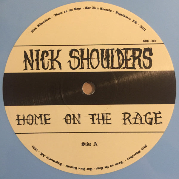 Nick Shoulders : Home On The Rage (LP, Album, Blu)