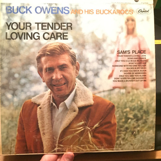 Buck Owens And His Buckaroos : Your Tender Loving Care (LP, Album, Mono, Jac)