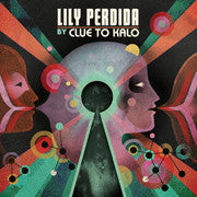 Clue To Kalo : Lily Perdida (CD, Album)