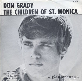 Don Grady With The Windupwatchband : The Children Of St. Monica / A Good Man To Have Around The House (7", Single)