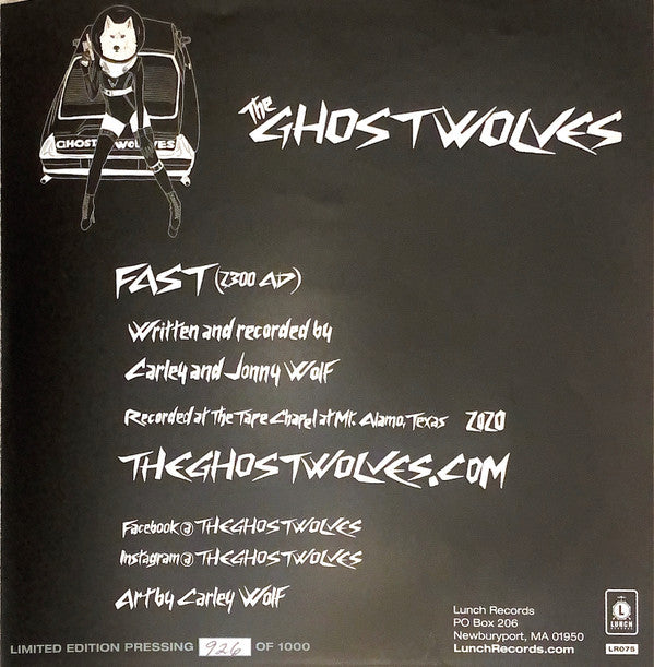 Delta Haints, The Ghost Wolves : Cars Hiss By My Window / Fast (2300 Ad) (7", Single, Ltd, Num, Promo, Tra)