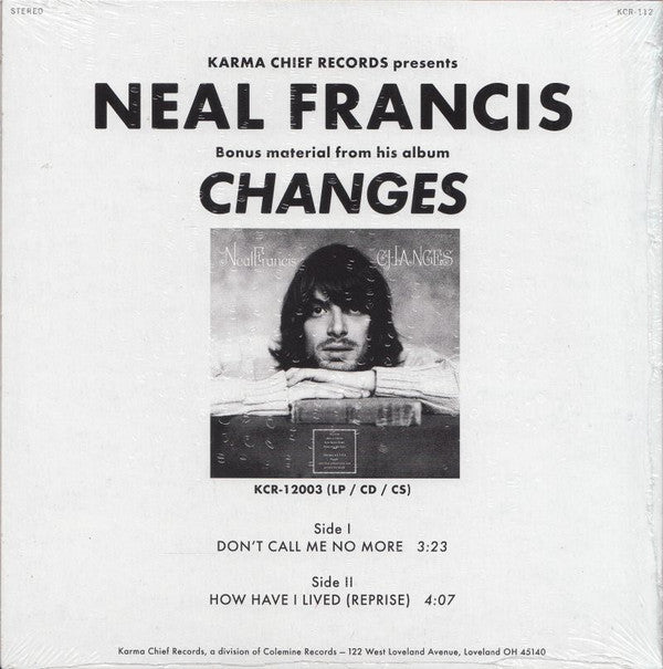 Neal Francis : Don't Call Me No More b/w How Have I Lived (Reprise) (7", Single, Ltd, Pin)