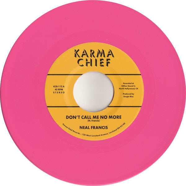 Neal Francis : Don't Call Me No More b/w How Have I Lived (Reprise) (7", Single, Ltd, Pin)