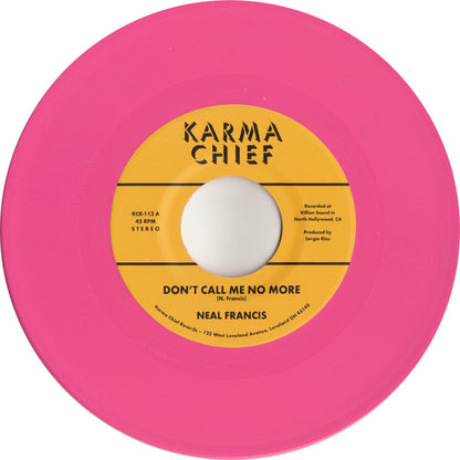 Neal Francis : Don't Call Me No More b/w How Have I Lived (Reprise) (7", Single, Ltd, Pin)